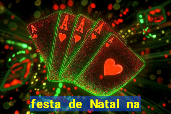 festa de Natal na escola temas