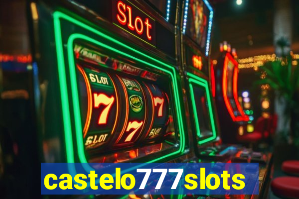 castelo777slots