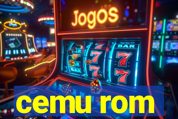 cemu rom