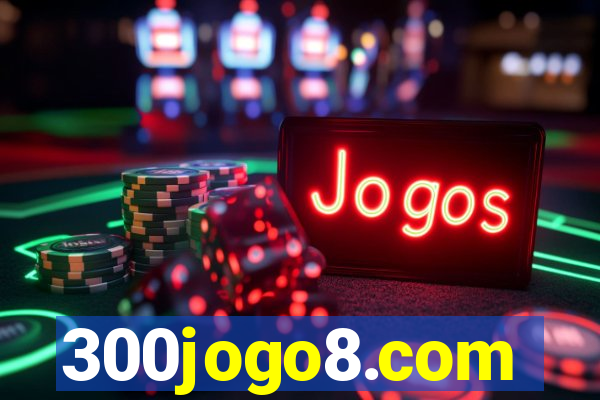 300jogo8.com