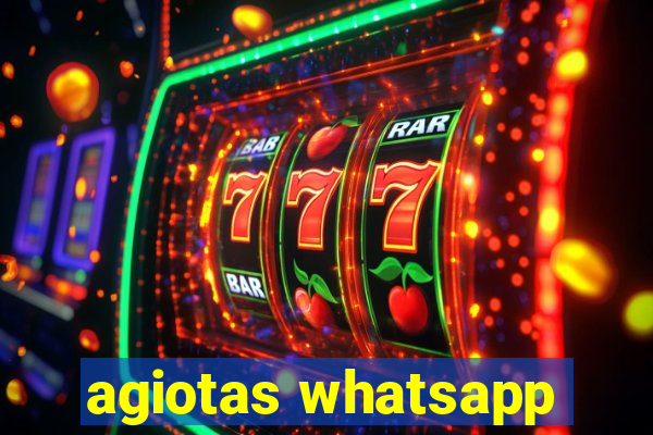 agiotas whatsapp