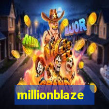 millionblaze