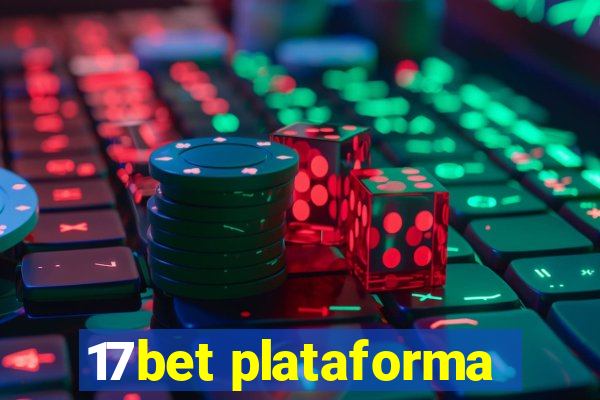 17bet plataforma