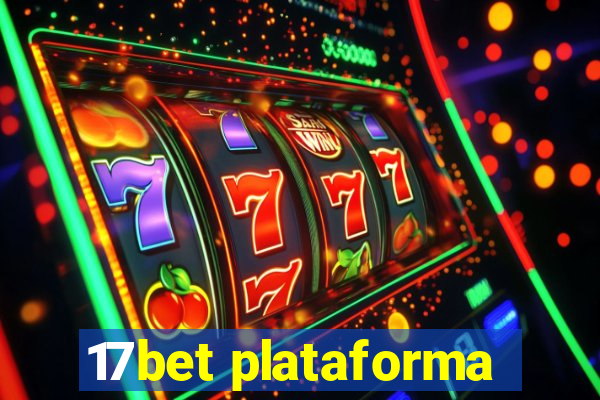 17bet plataforma