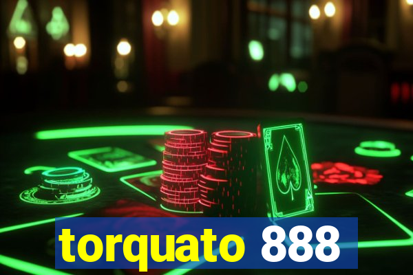 torquato 888