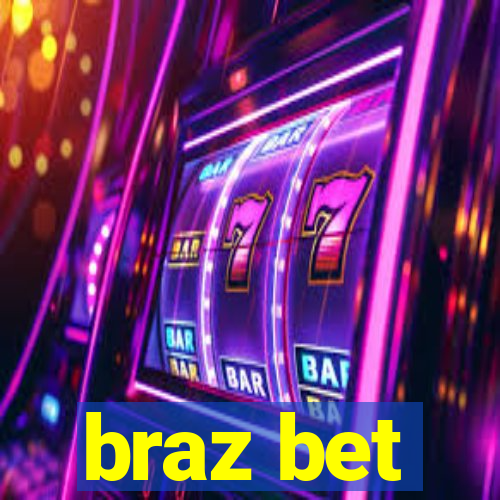 braz bet