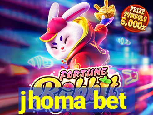 jhoma bet