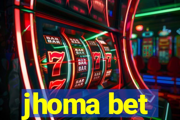 jhoma bet