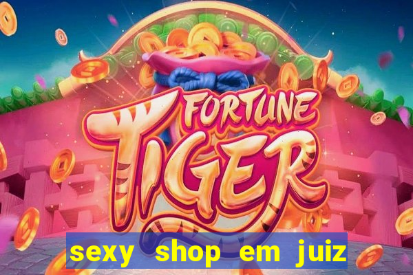 sexy shop em juiz de fora