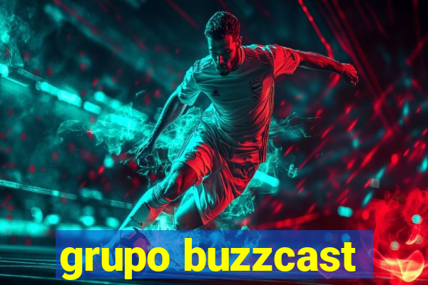 grupo buzzcast