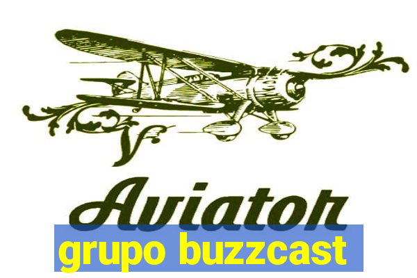 grupo buzzcast