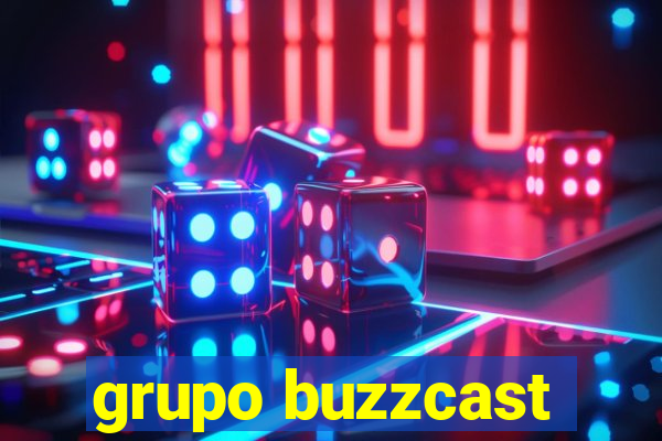 grupo buzzcast