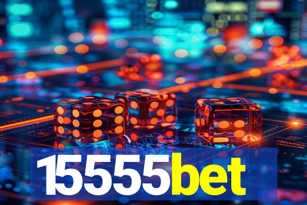 15555bet