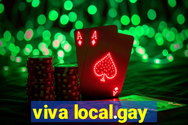 viva local.gay