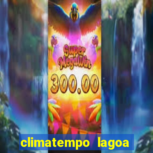 climatempo lagoa real bahia