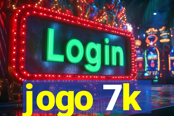 jogo 7k