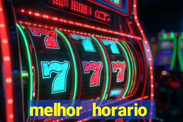 melhor horario jogar aviator