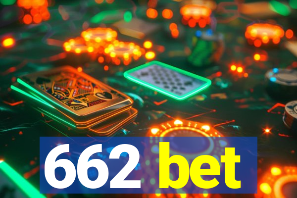 662 bet