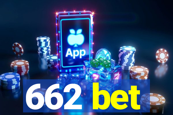 662 bet