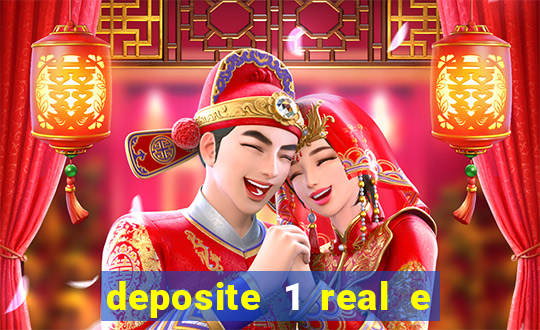 deposite 1 real e ganhe 20