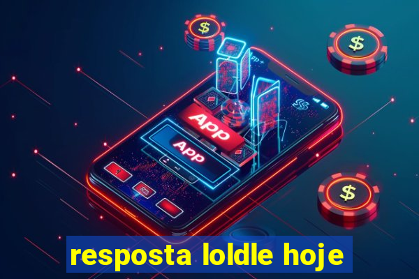 resposta loldle hoje