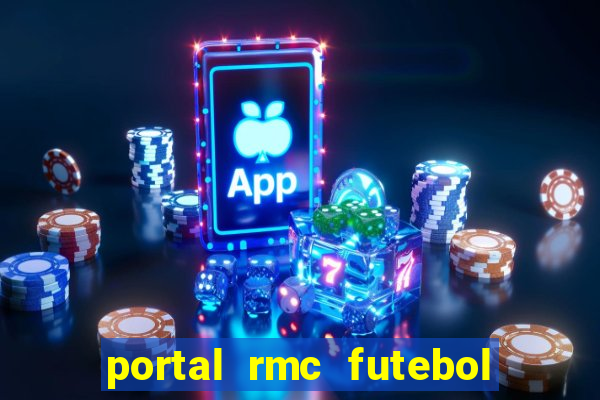 portal rmc futebol ao vivo