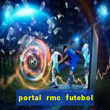 portal rmc futebol ao vivo