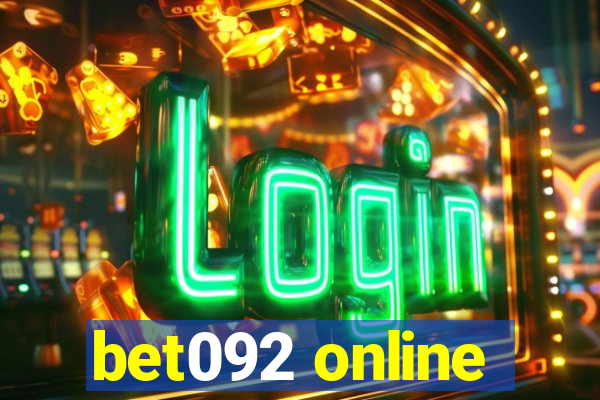 bet092 online