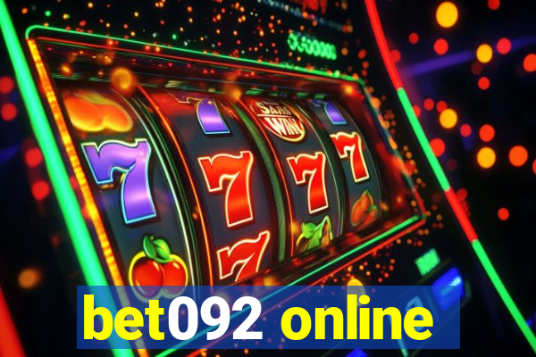 bet092 online