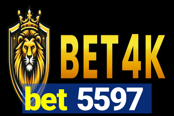 bet 5597