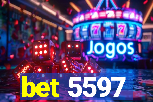 bet 5597