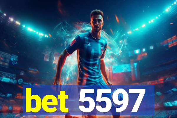 bet 5597