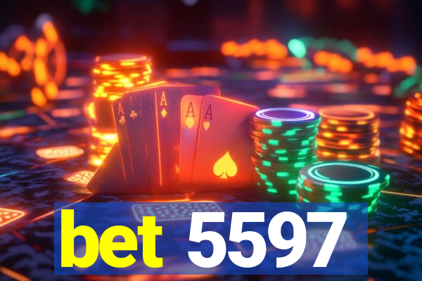 bet 5597