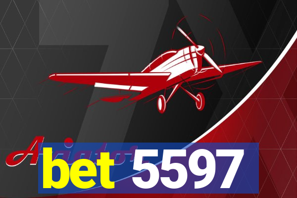 bet 5597