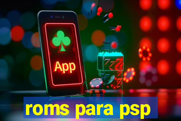 roms para psp