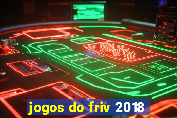 jogos do friv 2018