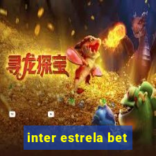 inter estrela bet