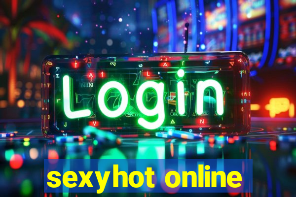 sexyhot online