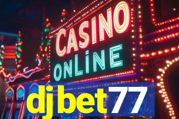 djbet77