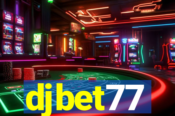 djbet77