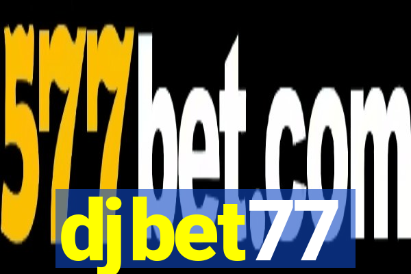 djbet77