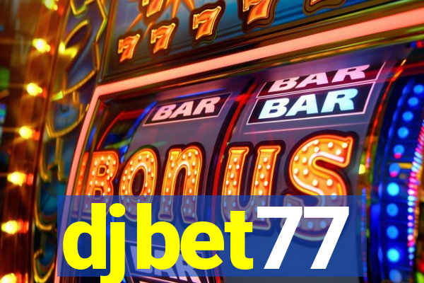 djbet77