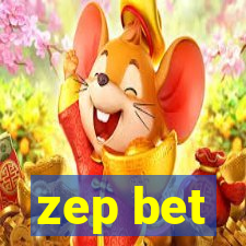 zep bet