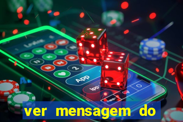 ver mensagem do bingo da amizade