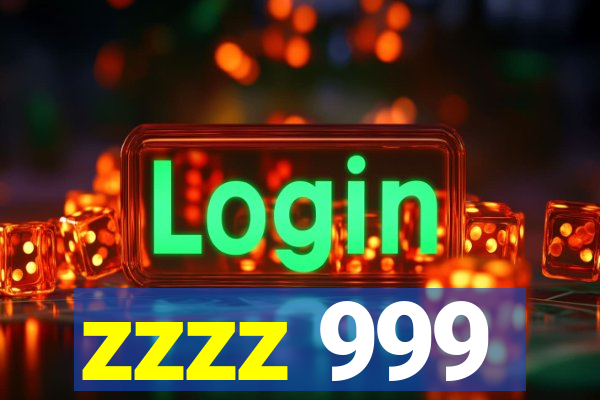 zzzz 999