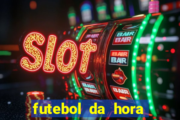 futebol da hora 3.7 no play store