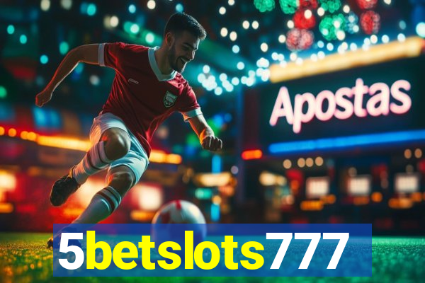 5betslots777