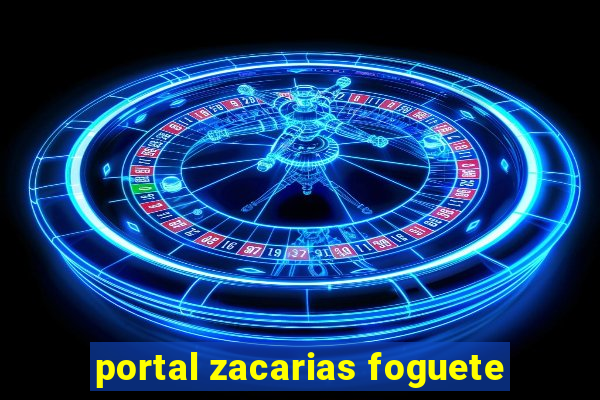 portal zacarias foguete