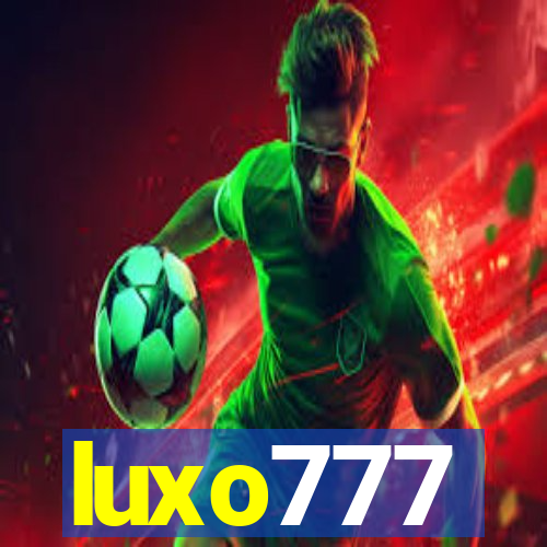 luxo777