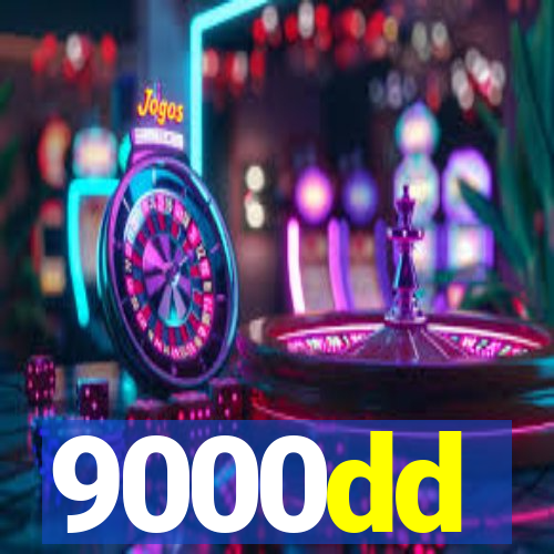 9000dd